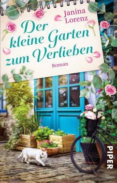 Der kleine Garten zum Verlieben / Willkommen in Herzbach Bd.4 - Lorenz, Janina