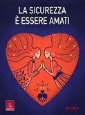 La sicurezza è essere amati (eBook, ePUB)