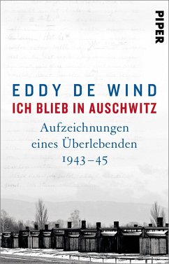 Ich blieb in Auschwitz - de Wind, Eddy