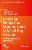 Advances in Effective Flow Separation Control for Aircraft Drag Reduction