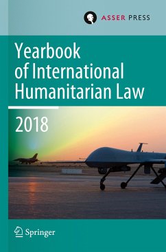 Yearbook of International Humanitarian Law, Volume 21 (2018)