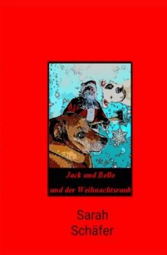 Jack und Bello (Band 1) - Schäfer, Sarah