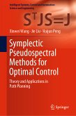 Symplectic Pseudospectral Methods for Optimal Control (eBook, PDF)