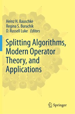 Splitting Algorithms, Modern Operator Theory, and Applications