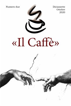 «Il Caffè» numero due (eBook, ePUB) - Poma, Stefano