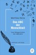 Das ABC der Menschheit - Bild 1