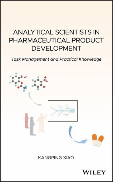 Analytical Scientists in Pharmaceutical Product Development (eBook, PDF)