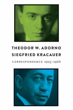 Correspondence (eBook, ePUB) - Adorno, Theodor W.; Kracauer, Siegfried