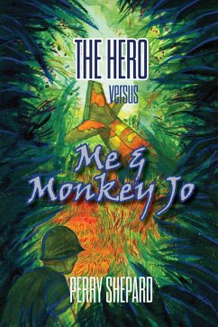 Cover The Hero Versus Me & Monkey Jo (eBook, ePUB)