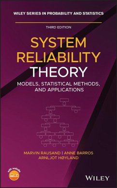 System Reliability Theory (eBook, PDF) - Rausand, Marvin; Barros, Anne; Hoyland, Arnljot