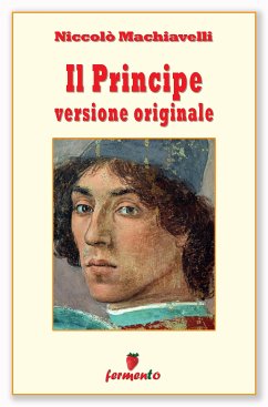 Il Principe - versione originale (eBook, ePUB) - Machiavelli, Niccolò