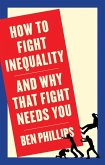 How to Fight Inequality (eBook, ePUB)