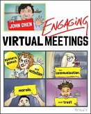 Engaging Virtual Meetings (eBook, ePUB)