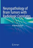 Neuropathology of Brain Tumors with Radiologic Correlates (eBook, PDF)