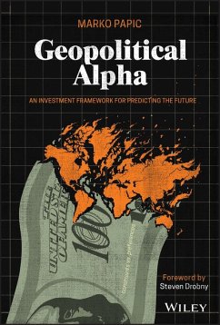 Geopolitical Alpha (eBook, PDF) - Papic, Marko