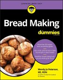 Bread Making For Dummies (eBook, ePUB)