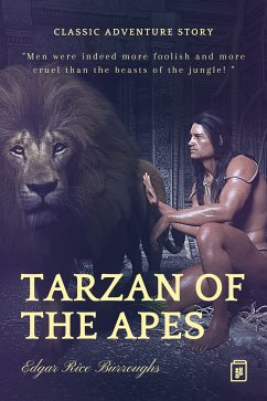 Tarzan of the Apes (eBook, ePUB) - Burroughs, Edgar Rice