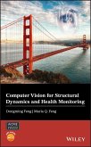 Computer Vision for Structural Dynamics and Health Monitoring (eBook, ePUB)