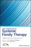 The Handbook of Systemic Family Therapy, Volume 3, Systemic Family Therapy with Couples (eBook, PDF)