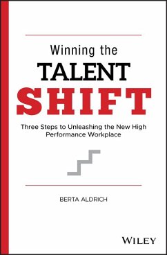 Winning the Talent Shift (eBook, PDF) - Aldrich, Berta