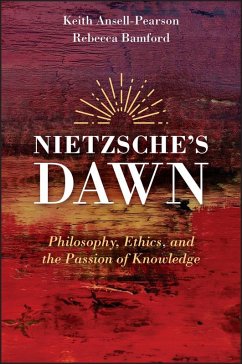 Nietzsche's Dawn (eBook, ePUB) - Ansell-Pearson, Keith; Bamford, Rebecca