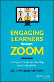Engaging Learners through Zoom (eBook, ePUB)