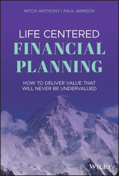 Life Centered Financial Planning (eBook, ePUB) - Anthony, Mitch; Armson, Paul