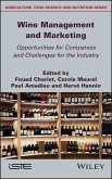 Wine Management and Marketing Opportunities for Companies and Challenges for the Industry (eBook, PDF)