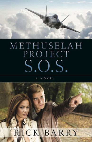 Methuselah Project S.O.S. (eBook, ePUB) Methuselah Project S.O.S. (eBook, ePUB)