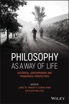 Philosophy as a Way of Life (eBook, ePUB)