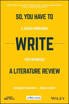 So, You Have to Write a Literature Review (eBook, PDF) - Berdanier, Catherine; Lenart, Joshua