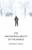 The Uncontrollability of the World (eBook, PDF)