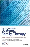 The Handbook of Systemic Family Therapy, Volume 4, Systemic Family Therapy and Global Health Issues (eBook, PDF)