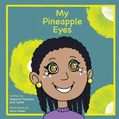 My Pineapple Eyes - Thompson, Chiquetta