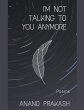 I'm Not Talking To You Anymore - Bild 1