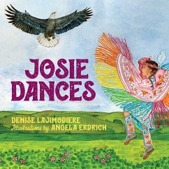 Josie Dances - Lajimodiere, Denise