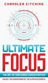 Ultimate Focus