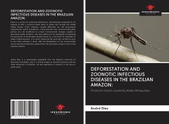 DEFORESTATION AND ZOONOTIC INFECTIOUS DISEASES IN THE BRAZILIAN AMAZON: - Dias, André