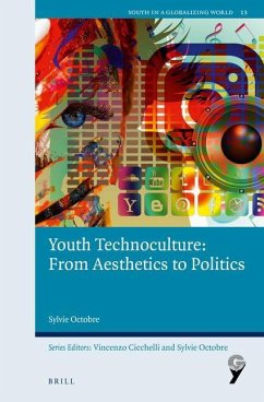 Youth Technoculture: From Aesthetics to Politics - Octobre, Sylvie