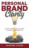 Personal Brand Clarity Personal Brand Clarity