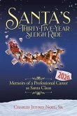 Santa's Thirty-Five-Year Sleigh Ride