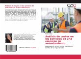 Análisis de costos en los servicios de una empresa de arrendamiento