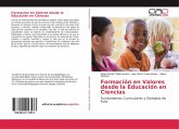 Formación en Valores desde la Educación en Ciencias