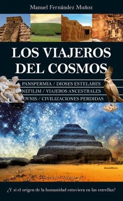 Los Viajeros del Cosmos - Fernández Muñoz, Manuel
