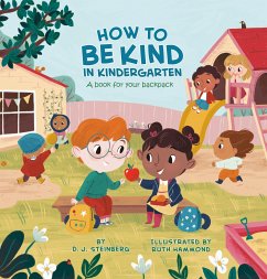 How to Be Kind in Kindergarten - Steinberg, D.J.