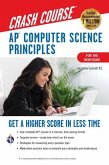 Ap(r) Computer Science Principles Crash Course, 2nd Ed., Book + Online
