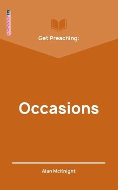 Get Preaching: Occasions - Dyer, Craig; Taylor, William