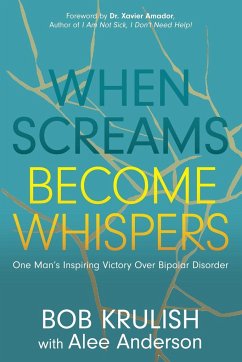 When Screams Become Whispers - Krulish, Bob; Anderson, Alee