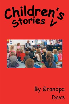 Children's Stories V - Grandpa Dave