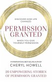 Permission Granted- Cheryl Howell